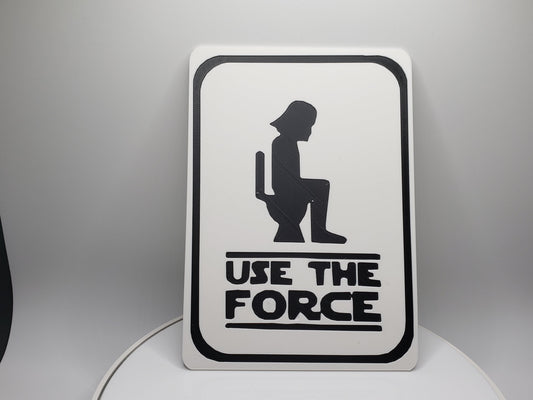 Use The Force - Bathroom Sign - SGM Design Lab